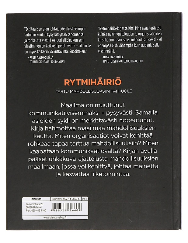 Rytmihäiriö : tartu mahdollisuuksiin tai kuole - Kirsi Piha - Tietokirjat ja oppaat - 10105401283 - 1