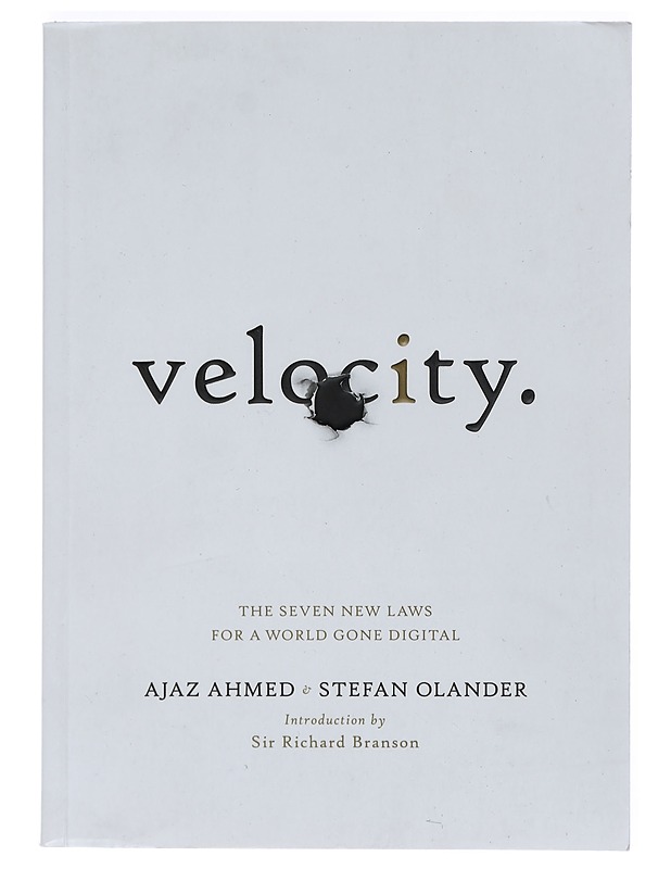 Velocity : the seven new laws for a world gone digital - Ahmed, Ajaz - Tietokirjat ja oppaat - 10105401284 - 0