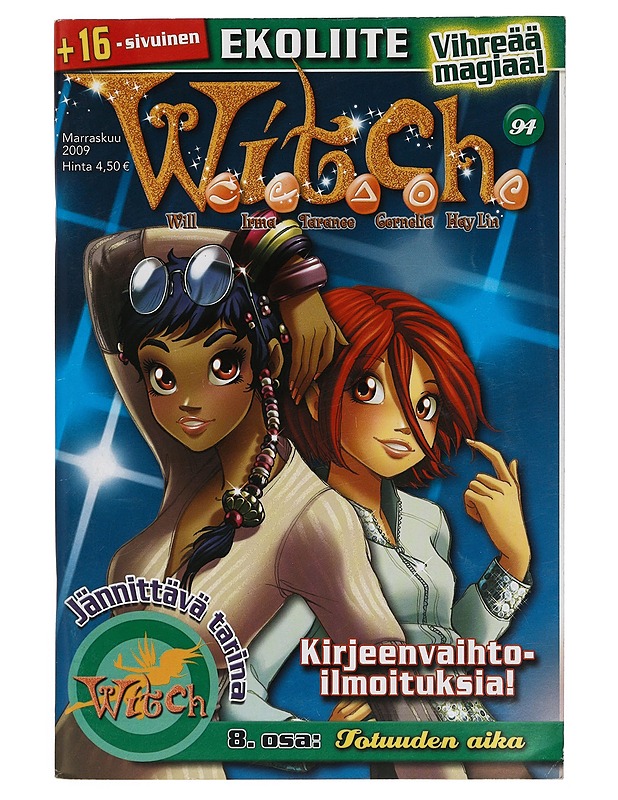 W.I.T.C.H. : 8. osa: Totuuden aika - Sarjakuvat - 10105401295 - 0