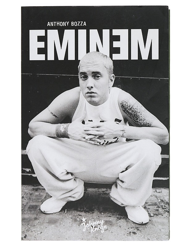 Eminem - Bozza, Anthony - Historiakirjat - 10105401399 - 0