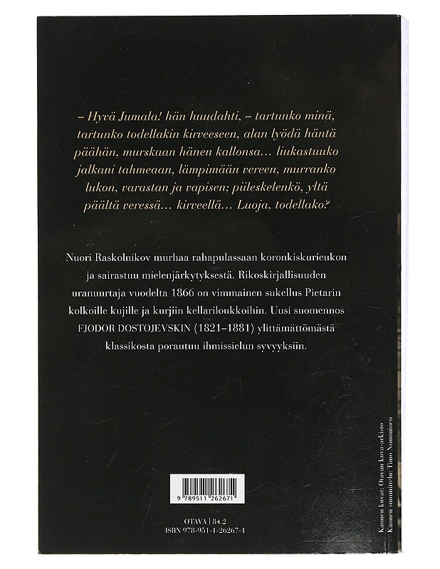 Rikos ja rangaistus : romaani - Dostojevski, F. M. - Romaanit ja novellit - 10105401397 - 1