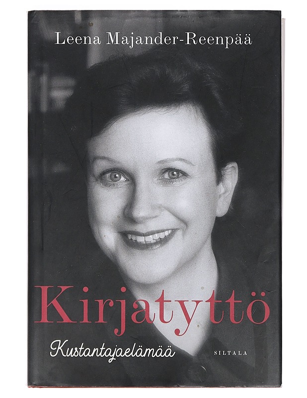 Kirjatyttö : kustantajaelämää - Leena Majander-Reenpää - Elämäkerrat ja muistelmat - 10105401425 - 0
