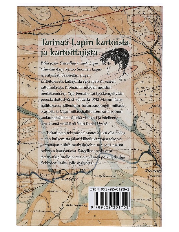 Pitkin poikin Saariselkää ja muita Lapin takamaita - Yrjö Teeriaho - Elämäkerrat ja muistelmat - 10105401428 - 1
