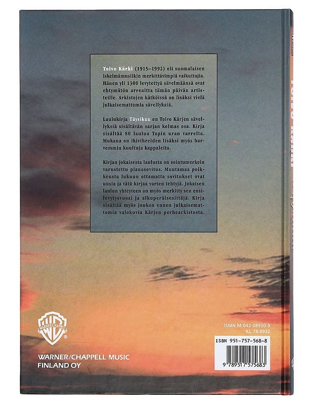 Täysikuu : unohtumattomat laulut 3 - Toivo Kärki - Tietokirjat ja oppaat - 10105401436 - 1