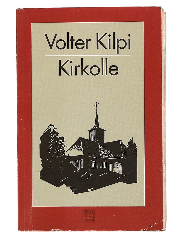 Kirkolle : kuvaus saaristosta - Volter Kilpi - Romaanit ja novellit - 10105401482 - 0