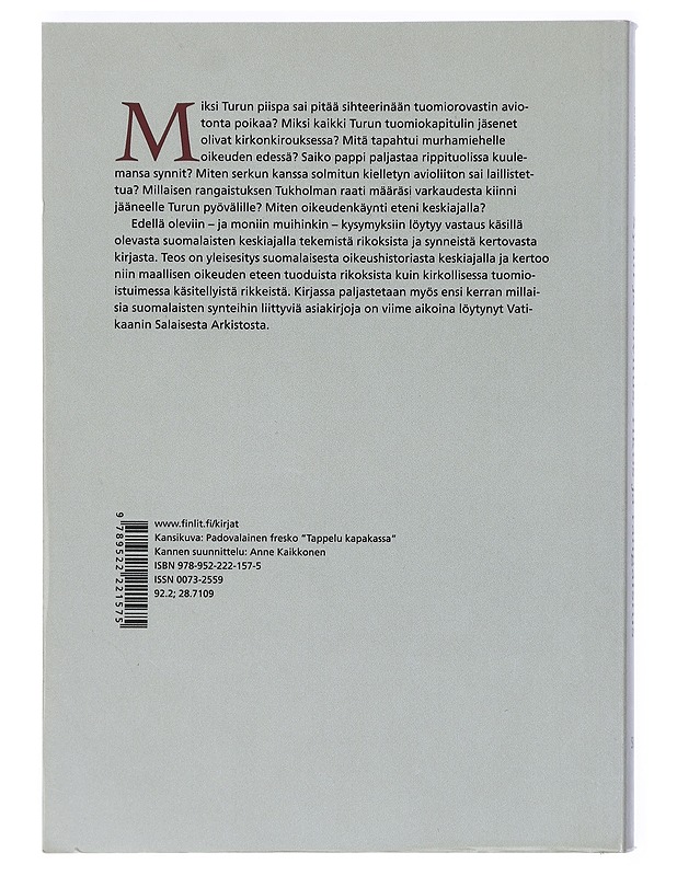 Synti ja sovitus, rikos ja rangaistus : suomalaisten rikkomuksista keskiajalla - Kirsi Salonen - Tietokirjat ja oppaat - 10105401499 - 1