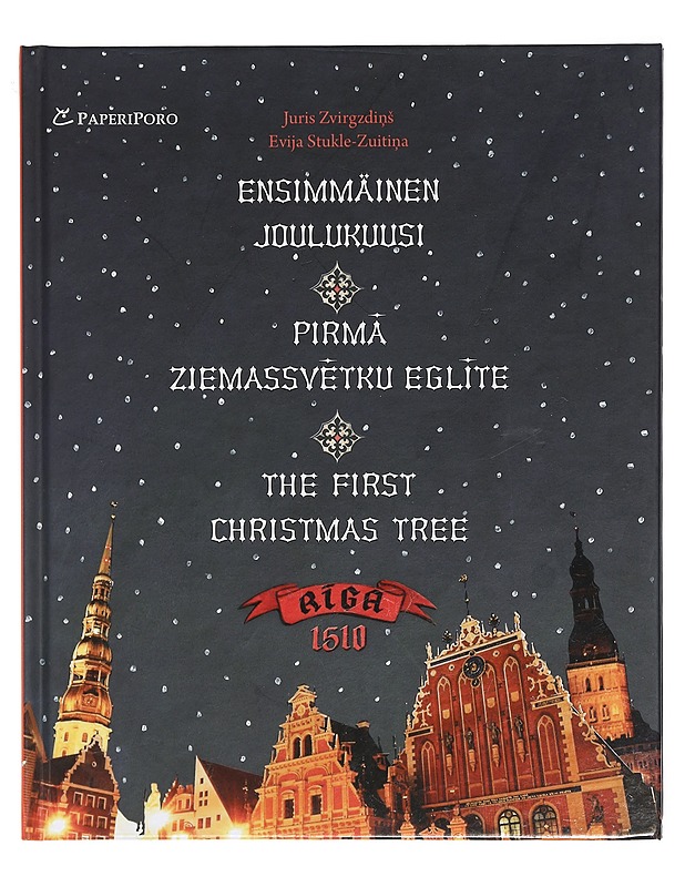 Ensimmäinen joulukuusi - Zvirgzdi?s, Juris - Joulukirjat - 10105401534 - 0