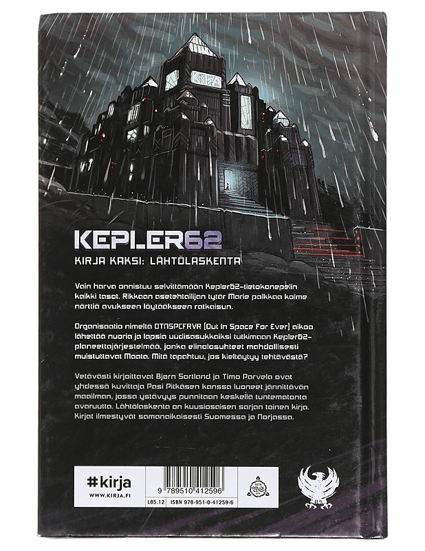 Kepler62. Kirja kaksi, Lähtölaskenta - Bjørn Sortland, Timo Parvela - Lastenkirjat - 10105401586 - 1