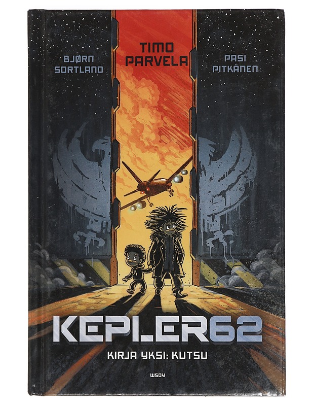 Kepler62. Kirja yksi, Kutsu - Bjørn Sortland, Timo Parvela - Lastenkirjat - 10105401594 - 0
