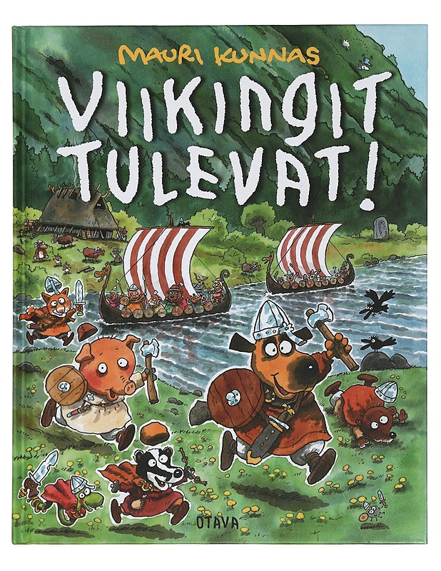 Viikingit tulevat! - Kunnas, Mauri - Lastenkirjat - 10105401595 - 0