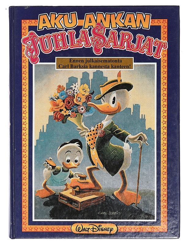 Aku Ankan juhlasarjat - Barks, Carl - Sarjakuvat - 10105401599 - 0