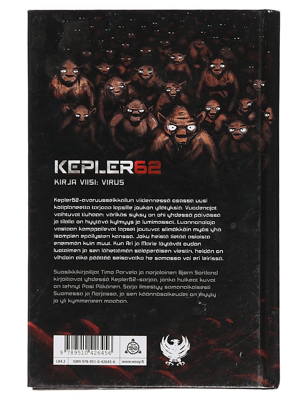 Kepler62. Kirja viisi, Virus - Bjørn Sortland, Timo Parvela - Lastenkirjat - 10105401596 - 1