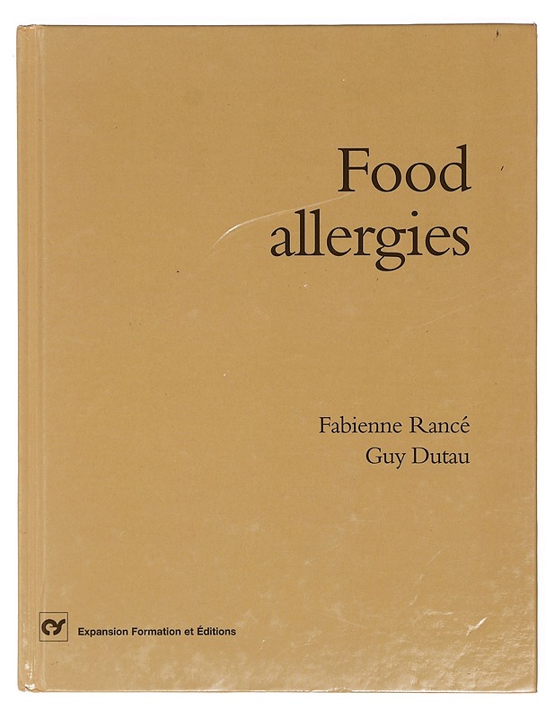 Food allergies - Rancé, Fabienne - Tietokirjat ja oppaat - 10105401614 - 0