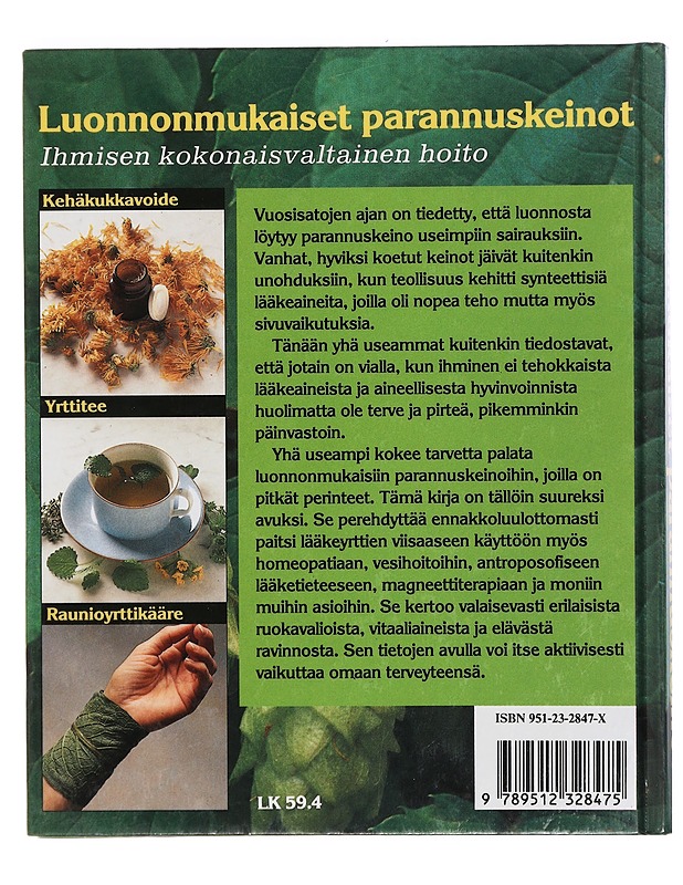 Luonnonmukaiset parannuskeinot / ihmisen kokonaisvaltainen hoito - Boman, Gunilla - Tietokirjat ja oppaat - 10105401631 - 1