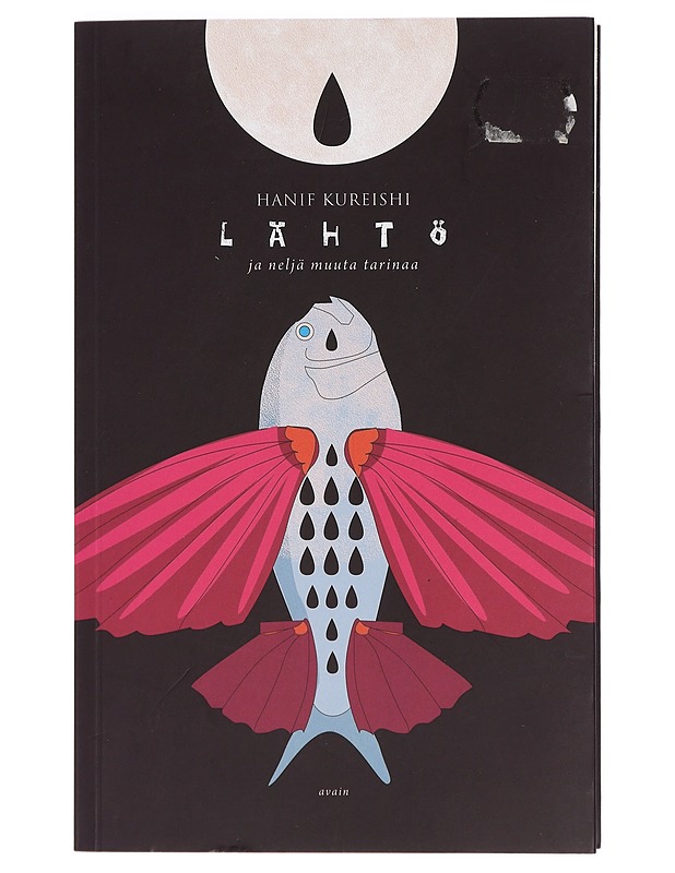 Lähtö ja neljä muuta tarinaa - Kureishi, Hanif - Romaanit ja novellit - 10105401661 - 0