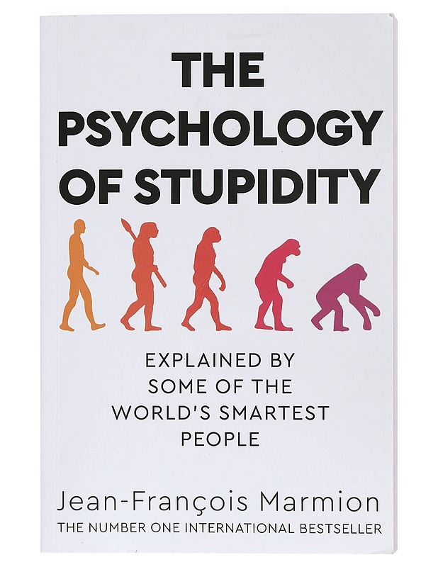Psychology of Stupidity - Marmion, Jean-François - Tietokirjat ja oppaat - 10105401663 - 0