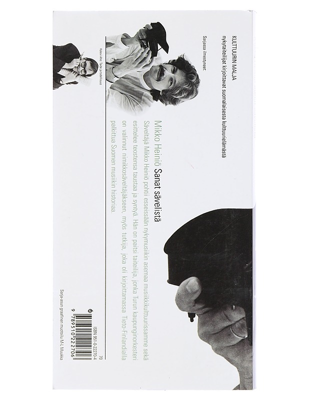 Sanat sävelistä : kirjoituksia säveltäjän työstä, teoksista ja miljööstä 1979-1996 - Mikko Heiniö - Musiikki- ja elokuvakirjat - 10105401683 - 1