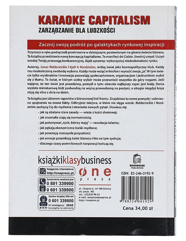 Karaoke Capitalism: Zarz?dzanie dla ludzko?ci - Jonas Ridderstråle, Kjell A. Nordström - Tietokirjat ja oppaat - 10105401696 - 1