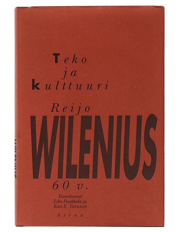 Teko ja kulttuuri : Reijo Wilenius 60 v. - Tietokirjat ja oppaat - 10105401700 - 0