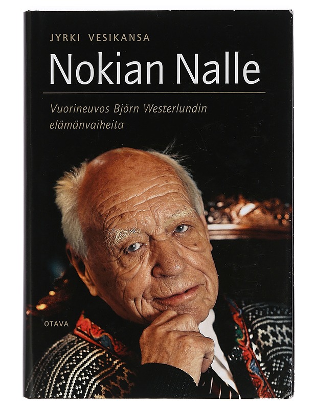 Nokian Nalle : vuorineuvos Björn Westerlundin elämänvaiheita - Jyrki Vesikansa - Elämäkerrat ja muistelmat - 10105401705 - 0