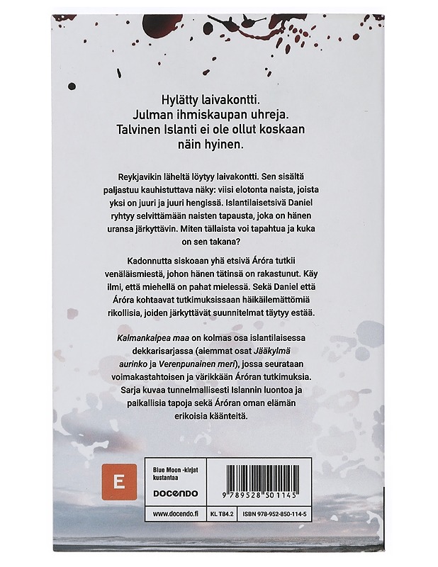 Kalmankalpea maa - Lilja Sigurðardóttir - Jännitys ja dekkarit - 10105401726 - 1