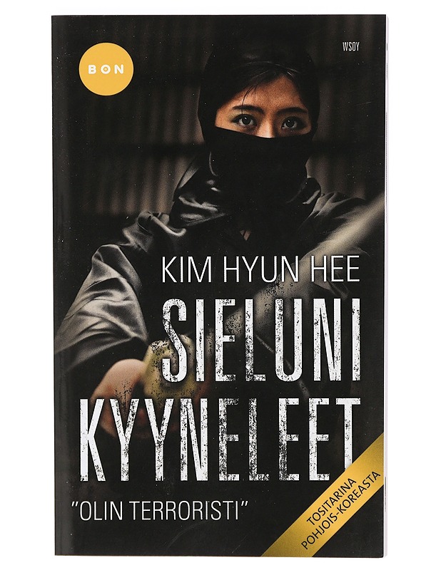 Sieluni kyyneleet - Kim, Hyun Hee - Elämäkerrat ja muistelmat - 10105401751 - 0