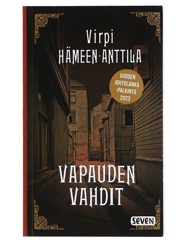 Vapauden vahdit: Karl Axel Björkin tutkimuksia, osa 9 - Virpi Hämeen-Anttila - Jännitys ja dekkarit - 10105401755 - 0