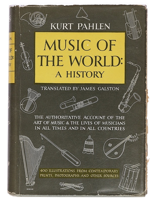 Music of the world : A History - Kurt Pahlen - Musiikki- ja elokuvakirjat - 10105401768 - 0