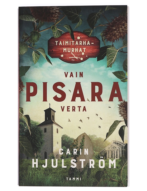 Vain pisara verta - Hjulström, Carin - Jännitys ja dekkarit - 10105401773 - 0