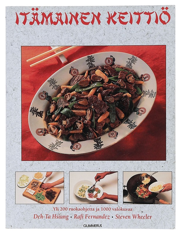 Itämainen keittiö : Yli 200 ruokaohjetta ja 1000 valokuvaa - Hsiung, Deh-Ta - Ruokakirjat - 10105401782 - 0