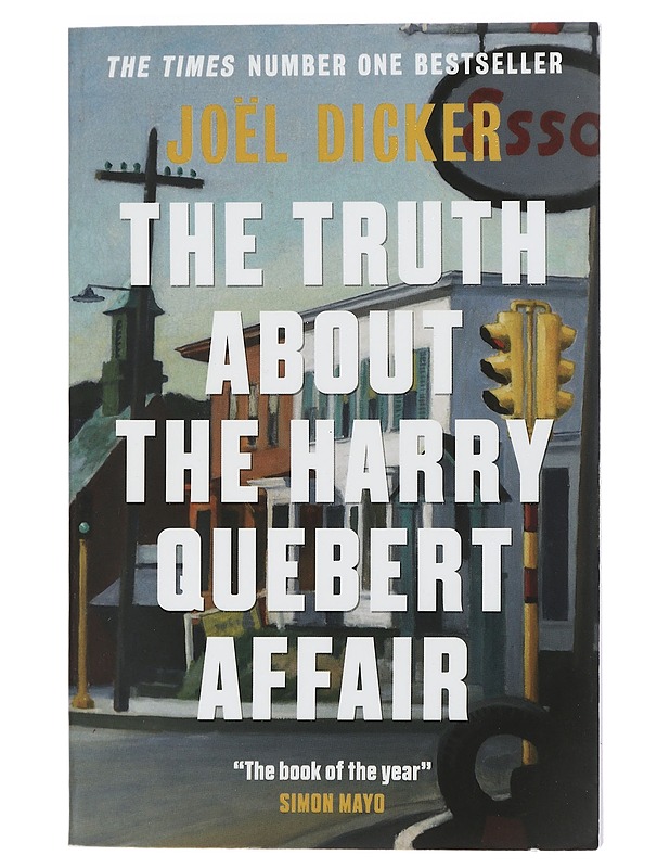 The truth about the Harry Quebert affair - Dicker, Joël - Jännitys ja dekkarit - 10105401814 - 0