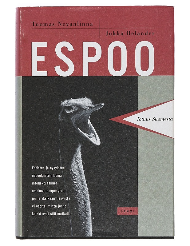 Espoo, totuus Suomesta - Relander, Jukka - Historiakirjat - 10105401824 - 0