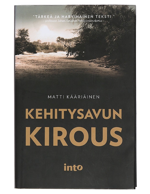 Kehitysavun kirous - Matti Kääriäinen - Historiakirjat - 10105401827 - 0