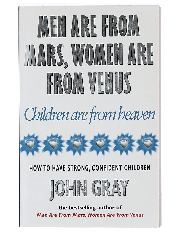 Men are from mars, Women are from Venus; Children are from heaven - John Gray - Tietokirjat ja oppaat - 10105401828 - 0