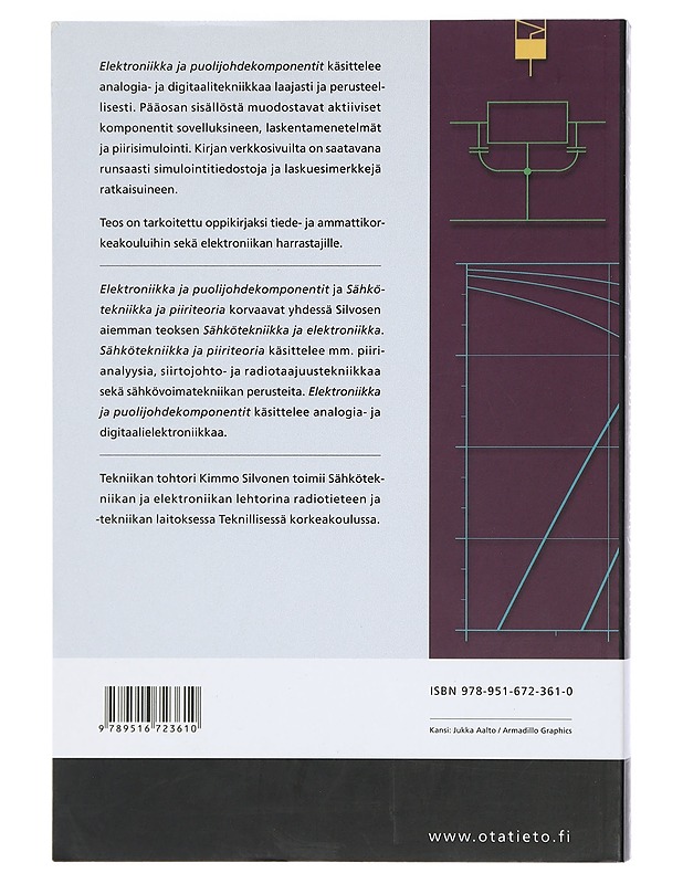 Elektroniikka ja puolijohdekomponentit - Kimmo Silvonen - Tietokirjat ja oppaat - 10105401830 - 1