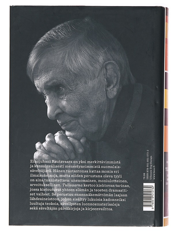 Tulisaarna : Einojuhani Rautavaaran elämä ja teokset - Samuli Tiikkaja - Elämäkerrat ja muistelmat - 10105401847 - 1