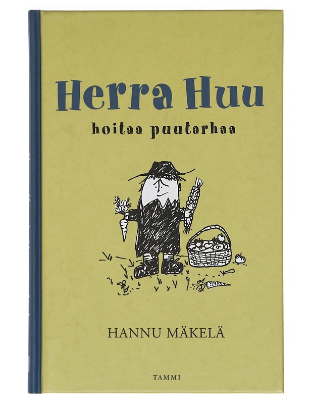 Herra Huu hoitaa puutarhaa - Mäkelä, Hannu - Lastenkirjat - 10105401855 - 0