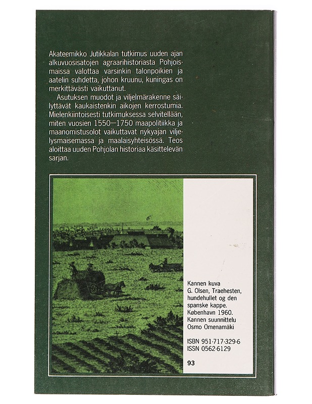 Talonpoika - aatelismies - kruunu : maapolitiikkaa ja maanomistusoloja Pohjoismaissa 1550-1750 - Jutikkala, Eino - Historiakirjat - 10105401859 - 1