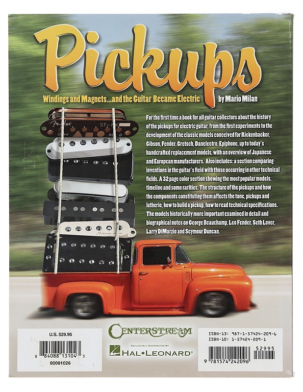 Pickups : Windings and Magnets... and the Guitar Became Electric - Milan, Mario - Historiakirjat - 10105401876 - 1