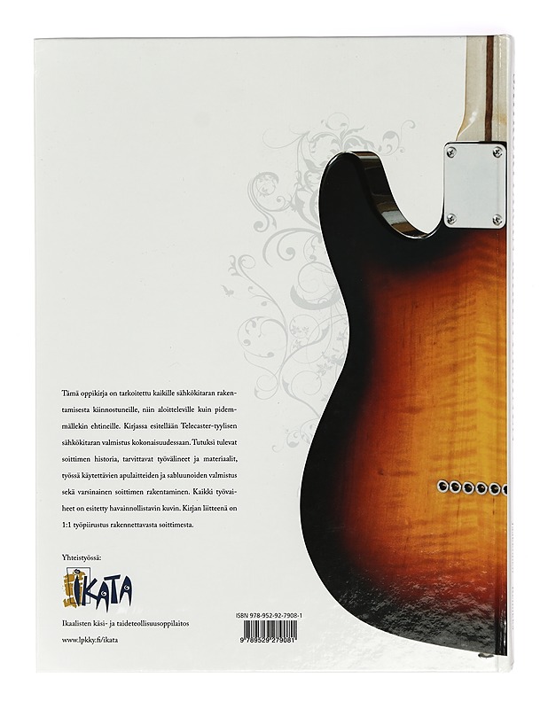 Sähkökitaran rakentaminen - Nuutinen, Anssi - Tietokirjat ja oppaat - 10105401879 - 1