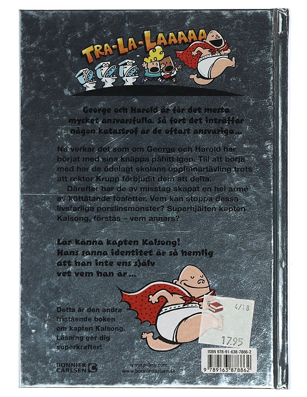 Kapten Kalsong och den stora toalettattacken - Pilkey, Dav - Lastenkirjat - 10105401880 - 1