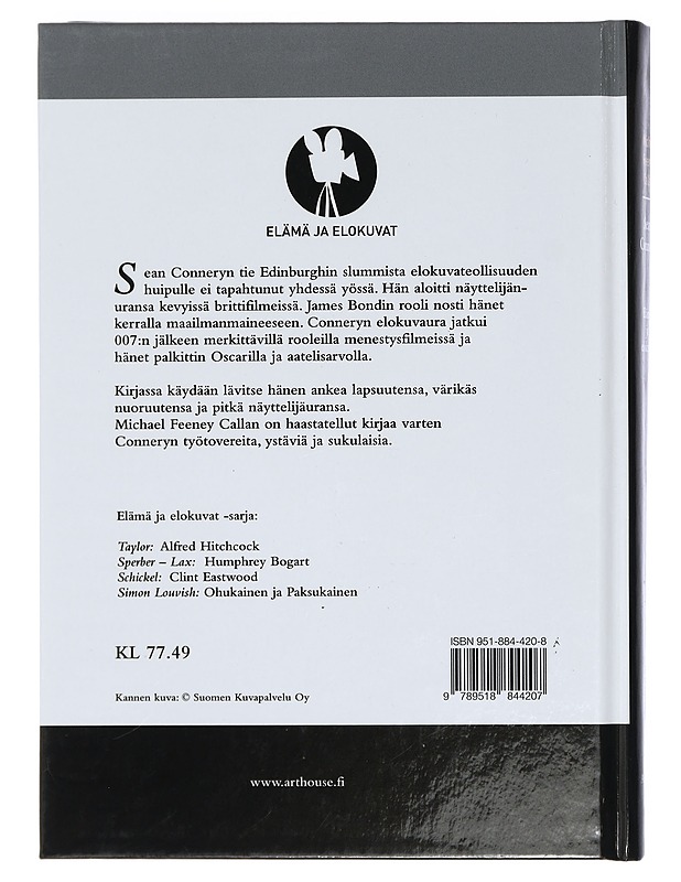 Sean Connery : elämä ja elokuvat - Callan, Michael Feeney - Elämäkerrat ja muistelmat - 10105401888 - 1