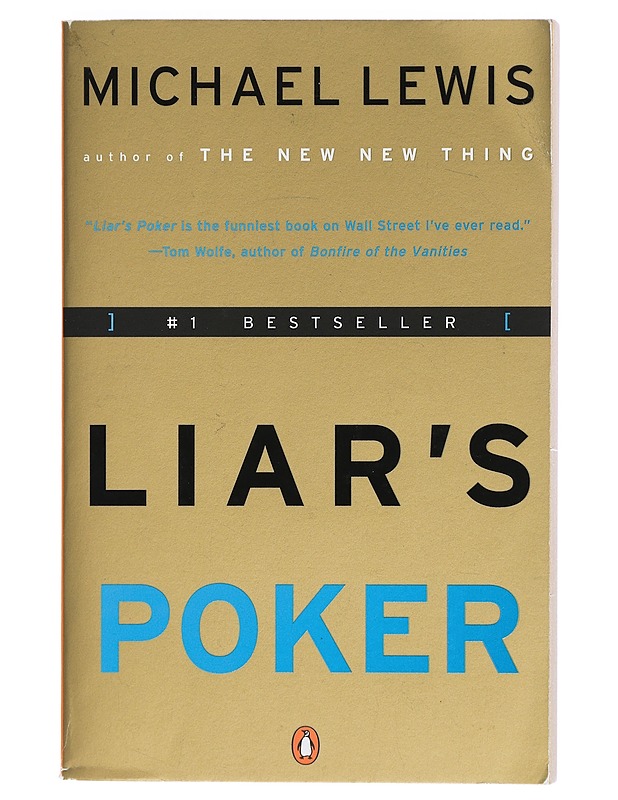Liar's poker - Michael Lewis - Elämäkerrat ja muistelmat - 10105401901 - 0