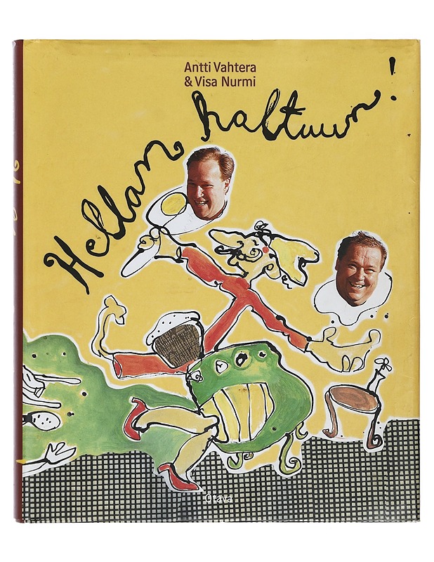 Hellan haltuun - Vahtera, Antti - Ruokakirjat - 10105401967 - 0