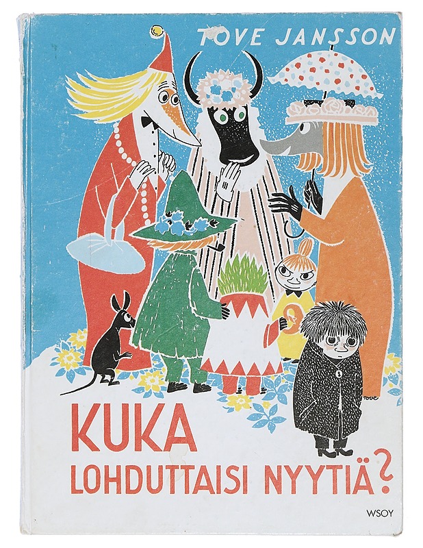 Kuka lohduttaisi Nyytiä? - Jansson, Tove - Lastenkirjat - 10105402002 - 0