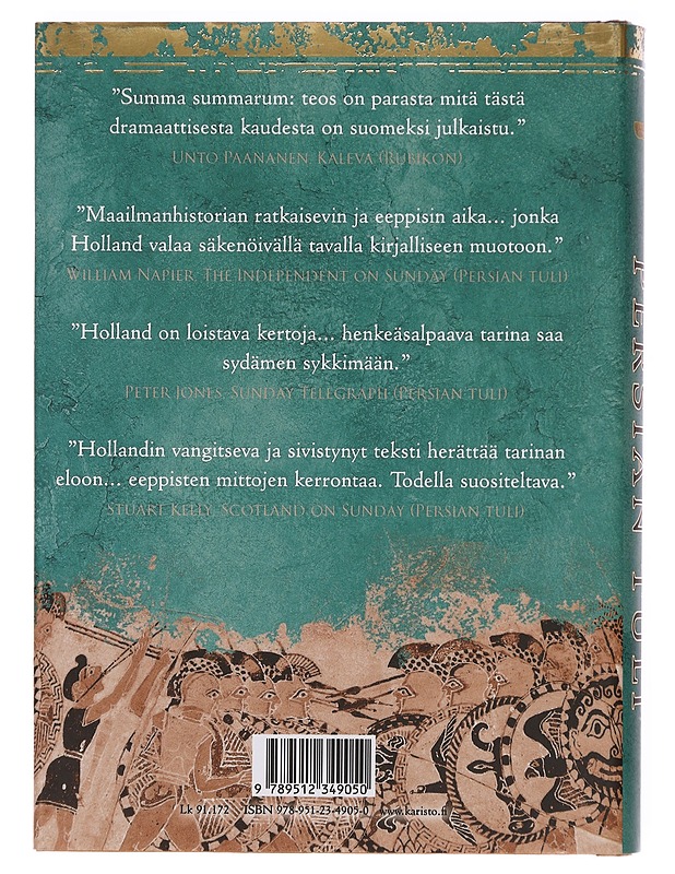 Persian tuli : idän ja lännen ensimmäinen taistelu - Holland, Tom - Historiakirjat - 10105402064 - 1