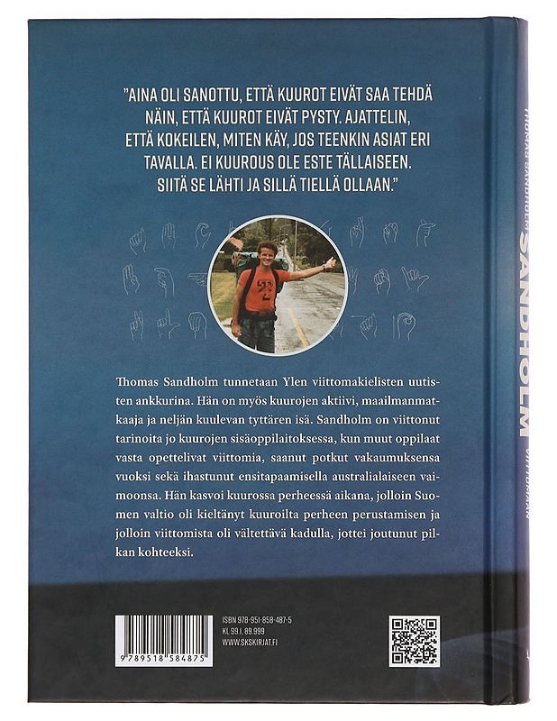 Thomas Sandholm : syntynyt viittomaan - Koski, Sami - Elämäkerrat ja muistelmat - 10105402069 - 1