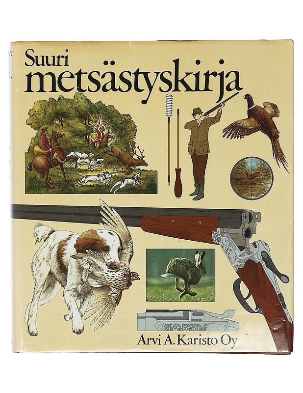 Suuri metsästyskirja - Robert Elman, Arvi A. Karisto - Tietokirjat ja oppaat - 10105402129 - 0
