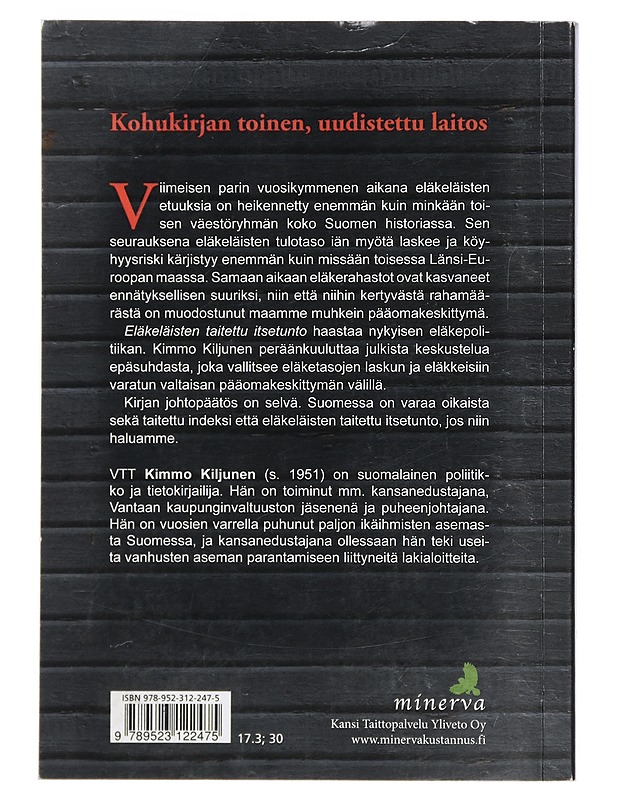 Eläkeläisten taitettu itsetunto : seniorikansalaisena nyky-Suomessa - Kimmo Kiljunen - Tietokirjat ja oppaat - 10105402154 - 1