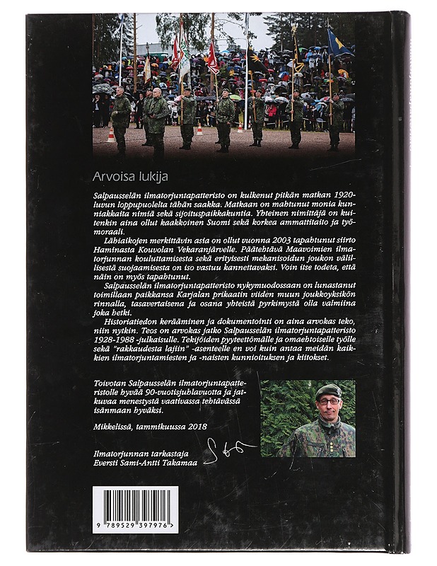 90 vuotta ilmatorjuntaa Kaakonkulmalla : Salpausselän ilmatorjuntapatteristo 1928-2018 - Herranen, Hannu - Historiakirjat - 10105402168 - 1